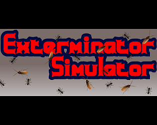 Exterminator Simulator - Other - Gamekafe